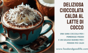 Cioccolata calda senza lattosio al latte di cocco Cioccolata calda senza lattosio e glutine, con latte di cocco