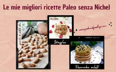 Ricette Paleo senza Nichel Ricette Paleo senza Nichel