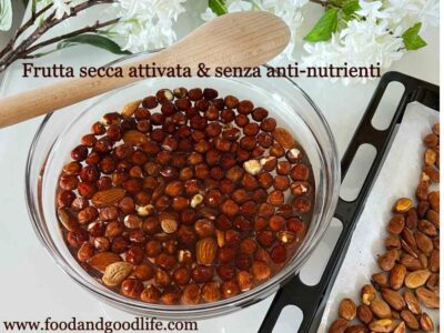 frutta secca attivata e senza anti-nutrienti frutta secca attivata